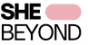 SheBeyond